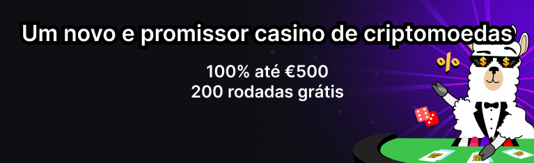 100% até 500 EUR + 200 Free Spins Lamabet o Novo Casino de Criptomoedas Mais Quente em Portugal